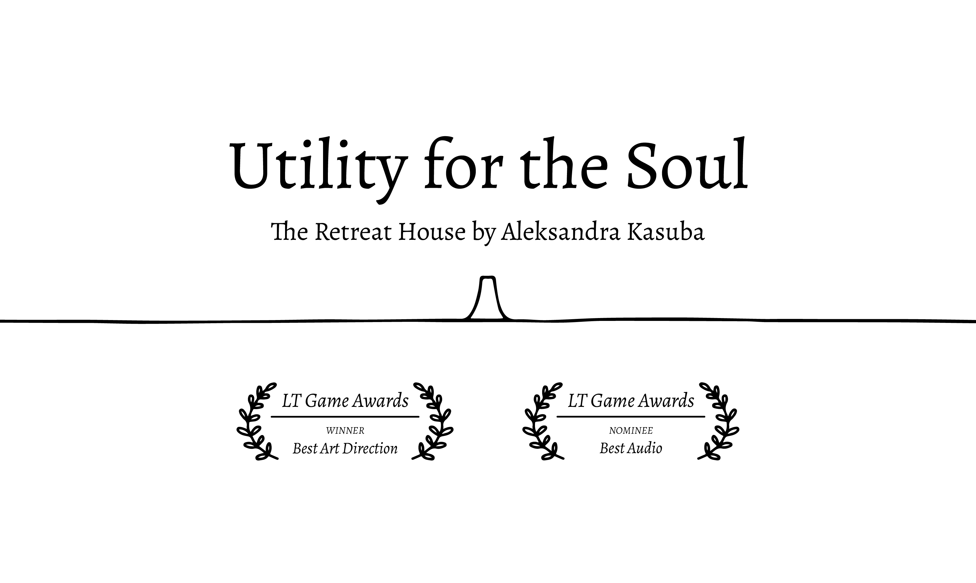 Utility for the Soul